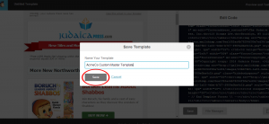 Once you've named your template click the “Save” button in the pop up.